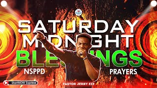 SATURDAY MIDNIGHT BLESSINGS 25th October 2024  PASTOR JERRY EZE  NSPPD PRAYERS [upl. by Ardnazil]