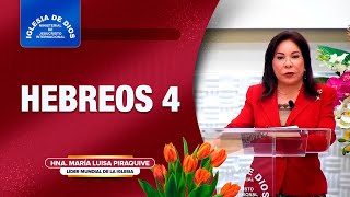 Hebreos 4  Hna María Luisa Piraquive IDMJI [upl. by Ahsiele]