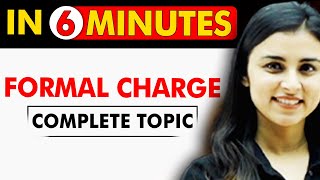 Formal Charge  Complete Topic in 6 Minutes [upl. by Ellinad755]