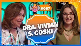 DRA VIVIAN S COSKI ONCOLOGISTA  PODPEOPLE 087 [upl. by Seaver]