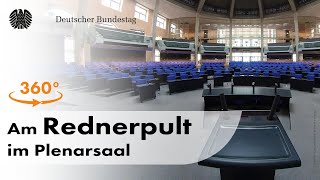 360°Video Im Plenarsaal des Deutschen Bundestages [upl. by Llen]