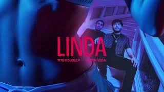 LINDATito Doble P ft Neton Vega [upl. by Broome]