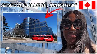 Vlog Day in the life of an International Student  Tour of SENECA COLLEGE Markham Campus [upl. by Shanahan633]