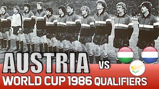 AUSTRIA World Cup 1986 Qualification All Matches Highlights  Road to Mexico [upl. by Otrebla]