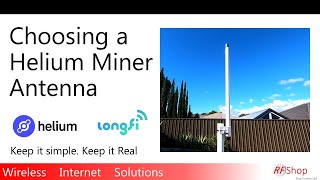 How to choose an antenna for my Helium Miner [upl. by Farris]