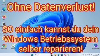 So einfach kannst du dein Windows Betriebssystem ohne Datenverlust selber reparieren [upl. by Aeuhsoj]