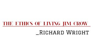 The Ethics of living Jim crow by Richard wright summary in hindi by Divya Rajput Mam [upl. by Violet]