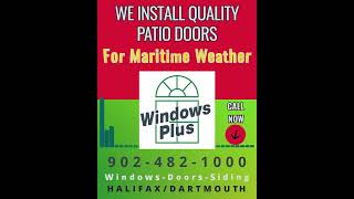 Quality Patio Doors for Nova Scotia Maritime Weather [upl. by Retsek]