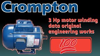 Crompton 3 hp motor winding data original engineering works [upl. by Samy]