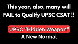 UPSC CSAT  The New Normal  You cannot clear CSAT by studying this way [upl. by Lennon]