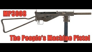 MP3008  The Peoples Machine Pistol [upl. by Nelleus]