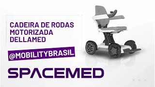 Cadeira de rodas motorizada Spacemed  Dellamed [upl. by Luar]