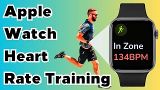 Apple Watch Heart Rate Training [upl. by Eirrod]