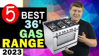 Best 36 Inch Gas Range 20232024 🏆 Top 5 Best 36 Inch Gas Range Reviews [upl. by Paulie]