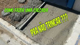 Como fazer uma calçada pra não trincar [upl. by Ttreve]