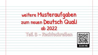 Zusatzaufgaben zum Üben zum neuen Deutsch Quali Bayern 2022  Teil B Rechtschreiben unten verlinkt [upl. by Gader]