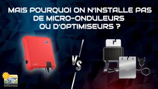 Micro onduleurs et optimiseurs sontils vraiment la solution miracle [upl. by Lyford37]