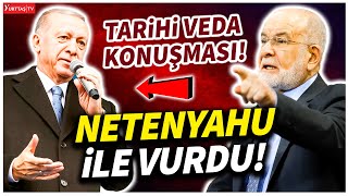 Temel Karamollaoğlu’ndan tarihi veda konuşması Erdoğan’ı Netanyahu ile vurdu [upl. by Crim]