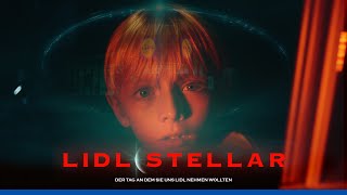 LIDL💫STELLAR  Der Tag an dem sie uns Lidl nehmen wollten  Lidl lohnt sich [upl. by Eimerej]