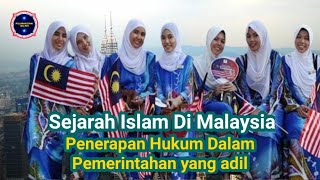 Sejarah Masuk Islam Ke Malaysia  Islam Agama Resmi Malaysia [upl. by Enyawed]