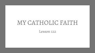 My Catholic Faith  Lesson 122  Fifth Commandment of the Church [upl. by Catt354]