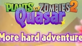 El mod más difícil de PvZ 2 PvZ 2 Quasar [upl. by Bokaj745]