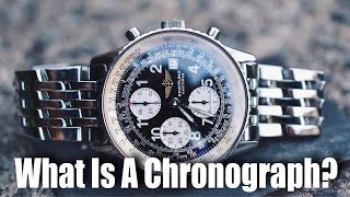 What Is A Chronograph [upl. by Angeline990]