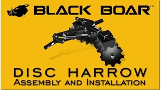 Black Boar Disc Harrow Assembly and Installation [upl. by Trakas473]