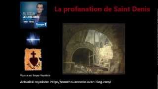 Profanation des tombes royales de St Denis [upl. by Wesla]