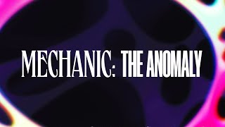 Set 13 Mechanic Revealed THE ANOMALY [upl. by Roxanna837]