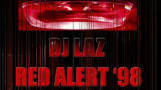 RED ALERT 98  dj Laz [upl. by Zara]