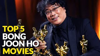 Top 5 BONG JOON HO Movies  EONTALK [upl. by Ahsian]