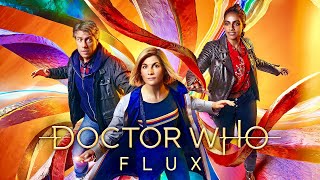 Doctor Who Flux Ultimate Trailer  Starring Jodie Whittaker Mandip Gill amp John Bishop  Series 13 [upl. by Orferd]