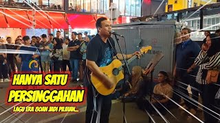 SENTUHAN BAND  Hanya Satu Persinggahan  EKAMATRA  Laya BRO [upl. by Botzow]