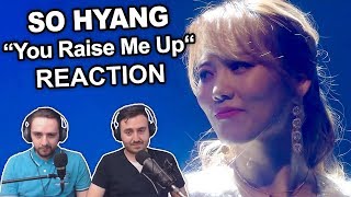 Singers to So Hyang  You Raise Me Up  Reaction [upl. by Llenyar]