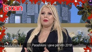 Rudina  Parashikimi i yjeve per vitin 2019 01 janar 2019 [upl. by Ahsienel]