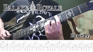 Palaye Royale  Lonely Guitar Cover  TABS [upl. by Liatnahs871]