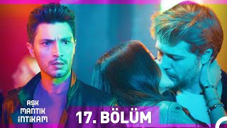 Aşk Mantık İntikam 17 Bölüm [upl. by Mersey]