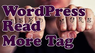 WordPress Read More Tag  Make Your Homepage or Blog tidy by just showing post excerpts [upl. by Ketchan]