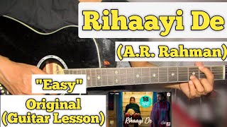 Rihaayi De  AR Rahman  Guitar Lesson  Easy Chords  Mimi [upl. by Whipple]