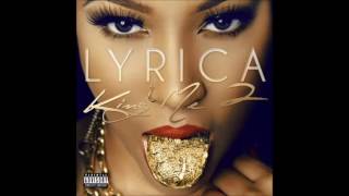 Lyrica Anderson  Feenin Without Kevin Gates [upl. by Regni597]