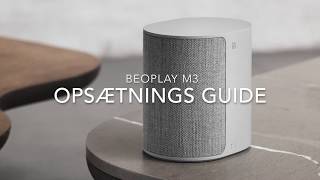 Beoplay M3 opsætnings guide [upl. by Kaye]