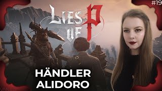 Alidoro amp die Bücherei der Kathedrale  LIES OF P 19  Vanilly Let’s Play • Deutsch PS5 [upl. by Azeel949]