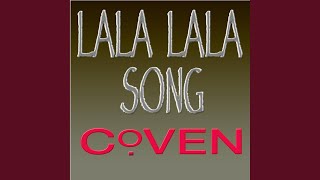 quotLala Lala Songquot Cover Remix from Coven Theme [upl. by Kerred478]