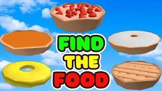 Find The FOOD 💖New 5 Food 💖ROBLOX 💖All Badges 110 [upl. by Aknayirp]