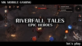 Riverfall epic heroes MK Mobile Gaming in the Philippines is live [upl. by Salamanca]