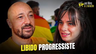 Libido progressiste [upl. by Hollah]