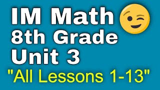 😉 8th Grade Unit 3 All Lessons 113  Linear Relationships  Illustrative Mathematics [upl. by Etak635]