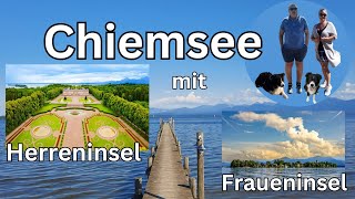 Bayerns schönste Seen 1 Chiemsee mit Frauen und Herreninsel  Mit dem WoMo und Hunden unterwegs [upl. by Tutt526]