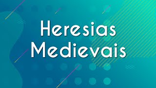 Heresias Medievais  Brasil Escola [upl. by Atinahs]